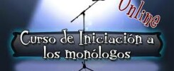 curso de iniciación de los monólogos CURSO ONLINE